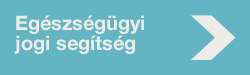 Egészségügyi jogi segítség